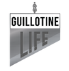 The Guillotine Life